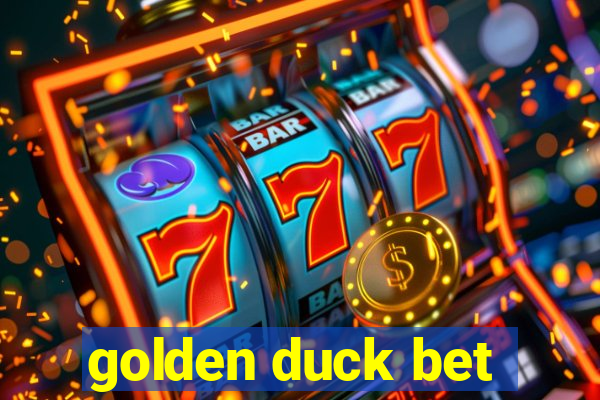 golden duck bet